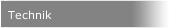 Technik