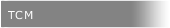 TCM